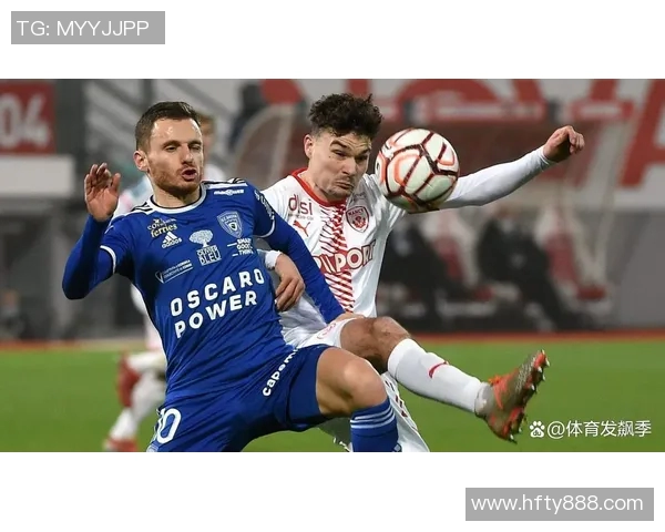 阿雅克肖与尼奥尔比赛前瞻分析及双方近期状态对比 阿雅克肖与尼奥尔比赛前瞻分析及双方近期状态对比